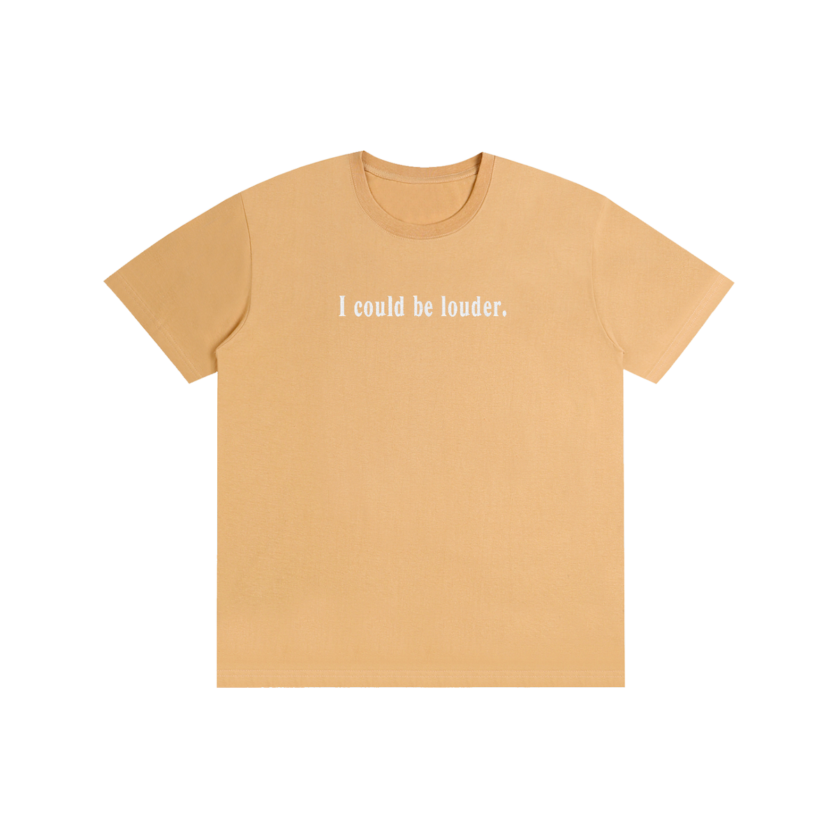 I COULD BE LOUDER Embroidered Tee