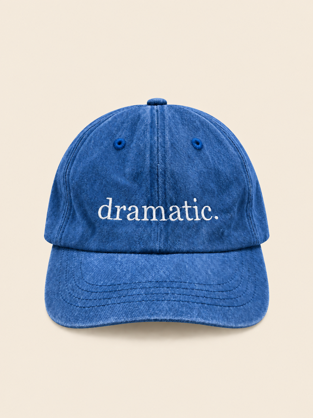 DRAMATIC. hat