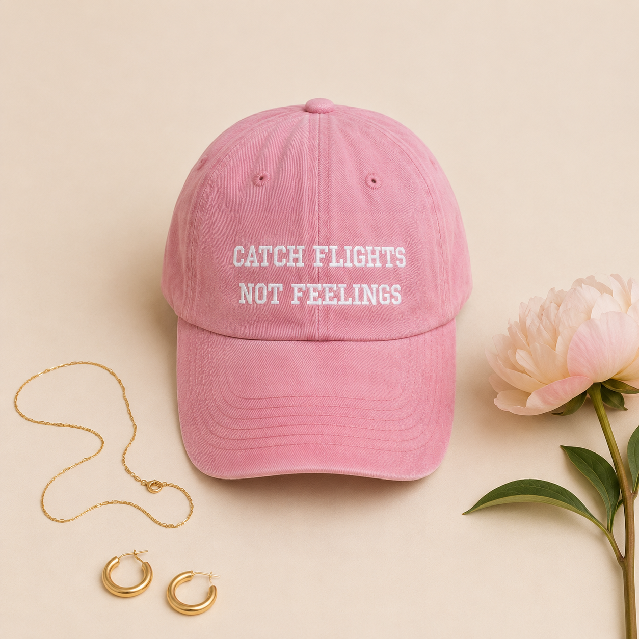 CATCH FLIGHTS NOT FEELINGS hat