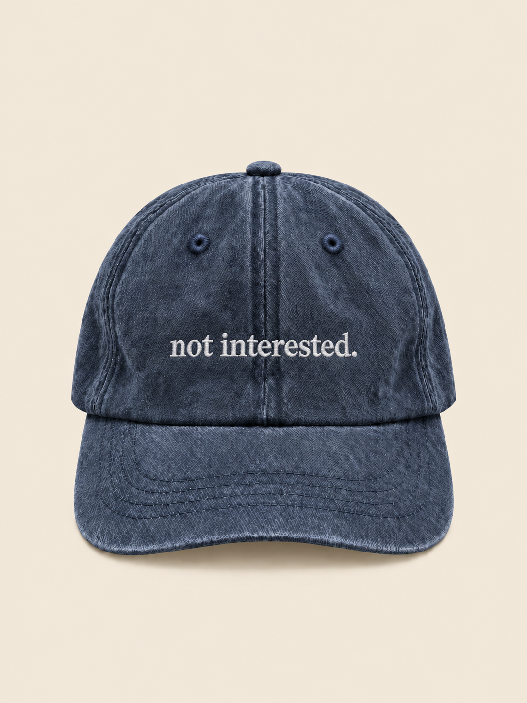 NOT INTERESTED hat