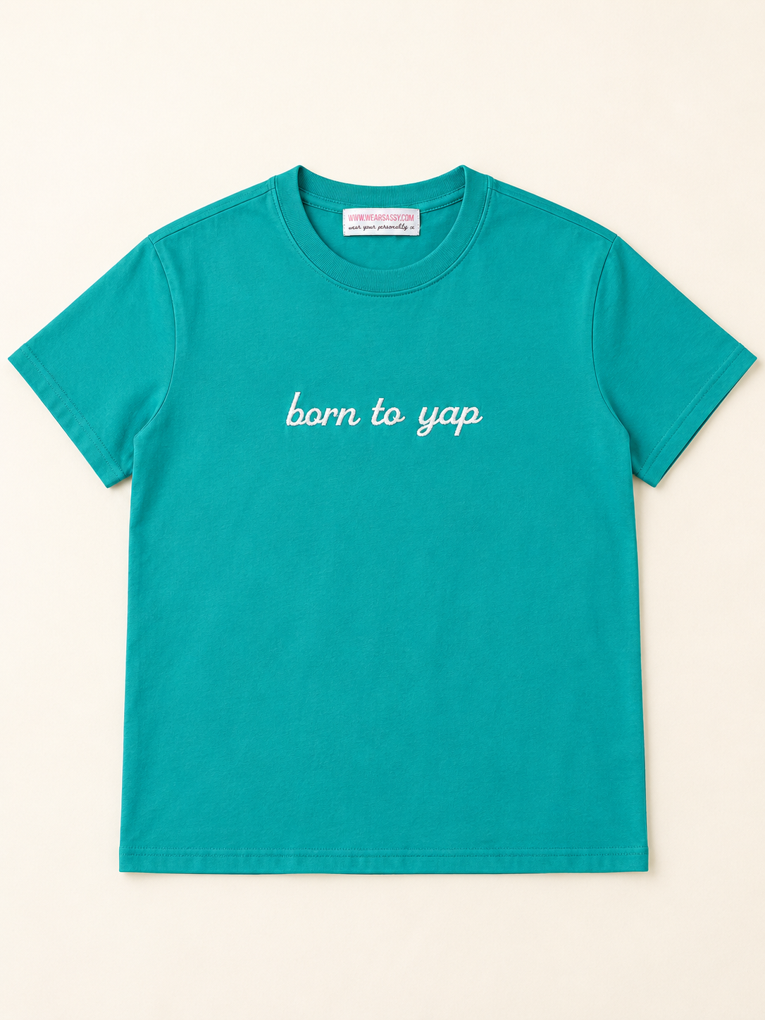 BORN TO YAP Embroidered Tee