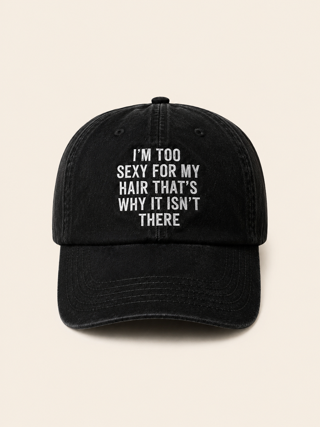 I'M TOO SEXY FOR MY HAIR hat
